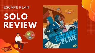 Escape Plan - Solo Review