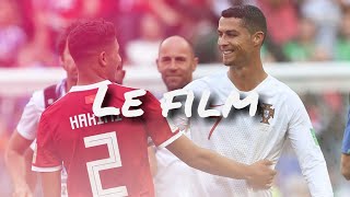 LE FILM -L'ÉQUIPE DU MAROC EN COUPE DU MONDE 2018