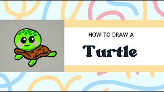 How to Draw a Turtle