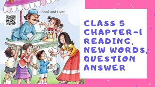 NCERT SOLUTIONS CLASS 5, reading ,new words and question answer