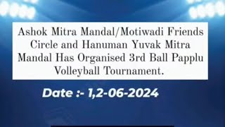 Ashok Mitra Mandal & Friends Circle Group 3rd Ball Volleyball Turnament 2024