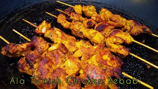 Turkish Chicken Kebabs | Very Tasty | Lockdown 3.0 | Episode 13