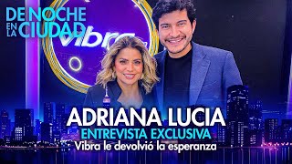 Adriana Lucía habla de la esperanza que le devolvió Vibra a su carrera