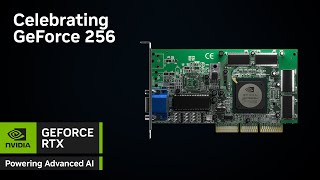 Celebrating GeForce 256