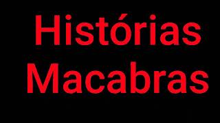 Histórias Macabras - 2 histórias com Gil Gomes