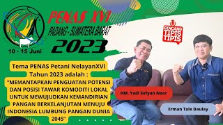 PENAS Petani Nelayan  XVI  2023, Penguatan Potensi dan Posisi Tawar Komoditi Lokal