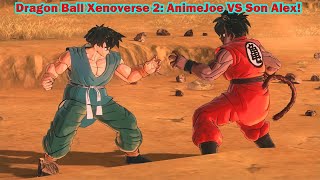 Dragon Ball Xenoverse 2; AnimeJoe VS Son Alex!