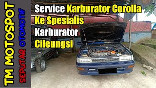 Service Karburator Corolla Twincam Se Limited | spesialis Karburator Cileungsi