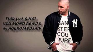 Fler feat. G-Hot Vollmond (Remix)