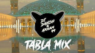 Yaa Hayyu Yaa Qayyum(Tabla mix)Dj Danish and Arham 99