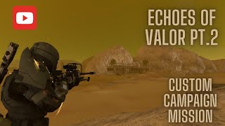 Echoes of Valor Pt.2 - Halo: Infinite Forge Campaign Mission | Halo: Infinite Pt.19