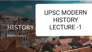 1707 to 1756 part 1 modern history for upsc