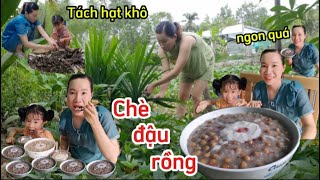 Tận dụng hạt đậu rồng khô trang nấu nồi chè đậu rồng vị lá dứa thơm, béo nước cốt dừa ngon mê ly.