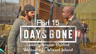 Days Gone Walkthrough gameplay Part 15 Goodbye boozer Deacons new journey