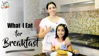 What I Eat For Breakfast | Sourdough Pancakes Recipe | Healthy Breakfast