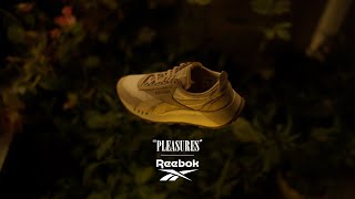 Reebok x Pleasures | Directed by ISRABOY | Sony a73