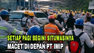 Mengintip Situwasi: Pagi Hari Di Depan PT IMIP Morowali Sulawesi