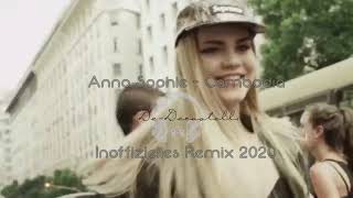 Anna Sophie - Cambodia(Dj De-Decastelli Inoffizielles Remix 2020)