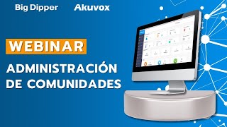 WEBINAR AKUVOX: Parte 2: Administración de comunidades