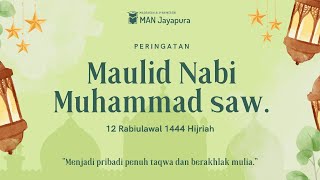 MAULID NABI MUHAMMAD SAW 2022 MAN JAYAPURA