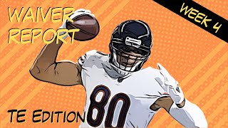 Fantasy Football Waiver Wire Report - WEEK 4 TIGHT ENDS