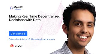 Making Real Time Decentralized Decisions with Data - Ben Gamble