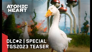 Atomic Heart: DLC#2 - Special TGS2023 Teaser