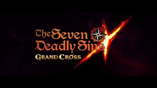 THE SEVEN DEADLY SINS: GRAND CROSS GAMEPLAY