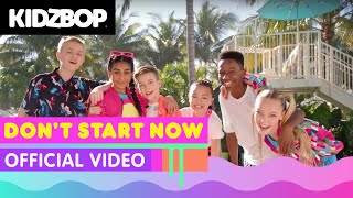 Kidz Bop Kids - Don'T Start Now