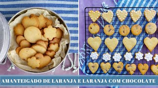 BISCOITO AMANTEIGADO DE LARANJA E LARANJA COM CHOCOLATE│BISCOITOS│DIA DAS MÃES