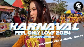 DJ FEEL ONLY LOVE X JEDAG JEDUG GLER ‼️KARNAVAL 2024 Remix By DJ SRMUSIC OFFICIAL