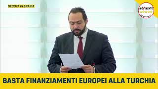 Castaldo M5S: Basta Finanziamenti Europei alla Turchia