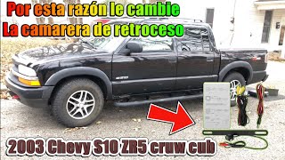 Cámara de retroceso para la Chevy s10 2003