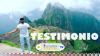 Incredible Travel - Testimonio Grupo David Olavo Perez x1