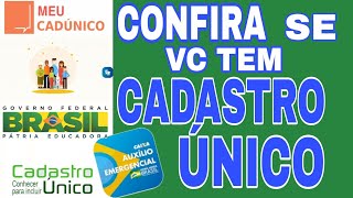 CADASTRO ÚNICO CONFIRA SE VOCE TEM: (BENEFÍCIOS DO GOVERNO)