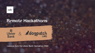 Remote Hackathons | Q&A | Ulster Bank Hackathon 2020