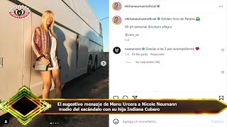 El sugestivo mensaje de Manu Urcera a Nicole Neumann  medio del escándalo con su hija Indiana Cubero