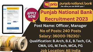 PNB Recruitment 2023 | Punjab National Bank Recruitment | PNB 240 Officer Manager Posts | Apply Now