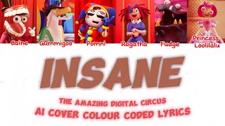 INSANE - THE AMAZING DIGITAL CIRCUS CHARACTERS | COLOR CODED LYRICS | SllyGek