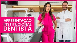 Vídeo institucional Consultório Odontológico Tatuapé