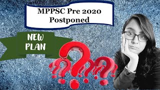 MPPSC 2020 new plan | MPPSC 2020 pre and mains strategy