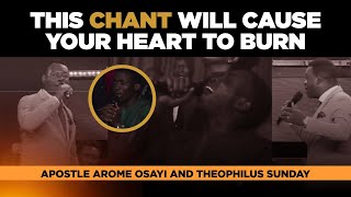 THEOPHILUS SUNDAY AND APOSTLE AROME OSAYI - CHANT OF ALIGNMENT