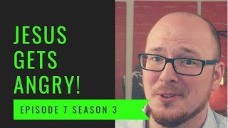 Jesus Gets Angry! – John 2: Episode 7  Season 3 PREPOSTEROUS Bible Study