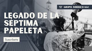 El Legado de la Séptima Papeleta en la Constitución de 1991