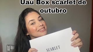 Uau Box scarlet / outubro 2021