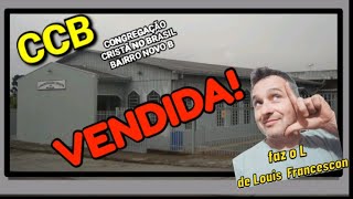 CCB VENDE IGREJA EM CURITIBA E DEUS FOI DESPEJADO #ccb