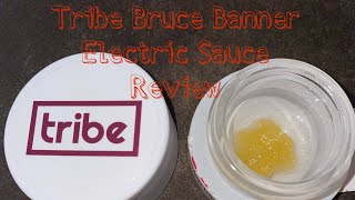 Tribe Bruce Banner Electric Sauce Review