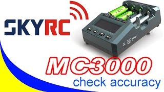 SkyRC MC3000 проверим точность