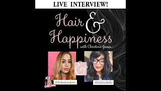 Hair & Happiness Episode 9