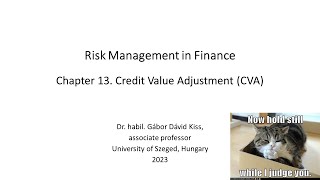 Risk Management in Finance: 16. Credit Value Adjustment (CVA)